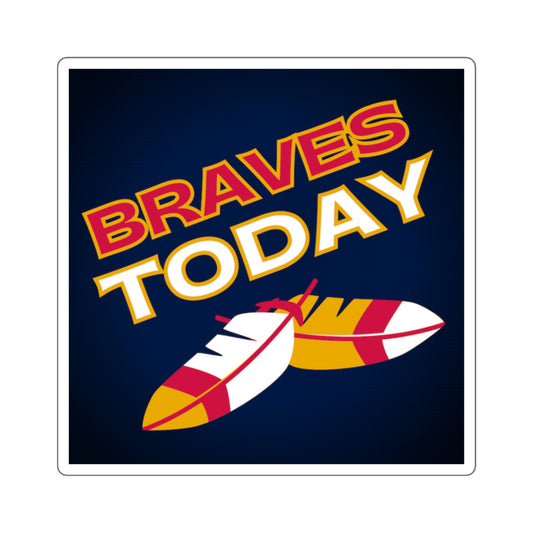Braves Today Laptop Sticker